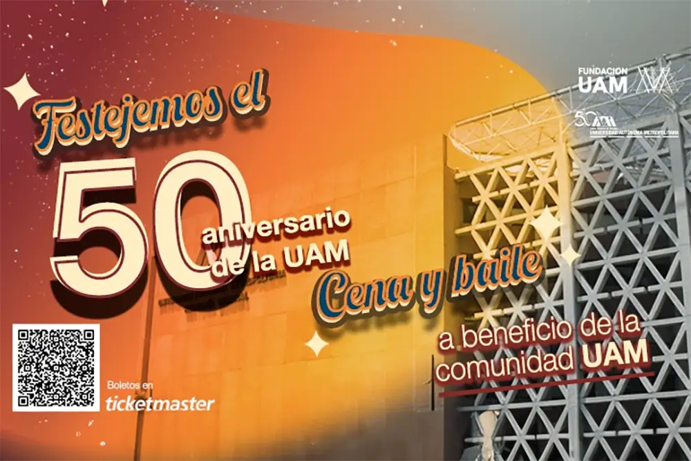 Festejemos el 50 Aniversario de la UAM  - Cena y baile